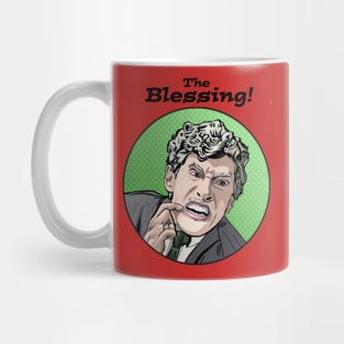 The Blessing! Mug